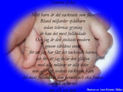 Jag är så underbart lycklig att jag har blivit mamma till en sådan underbar son